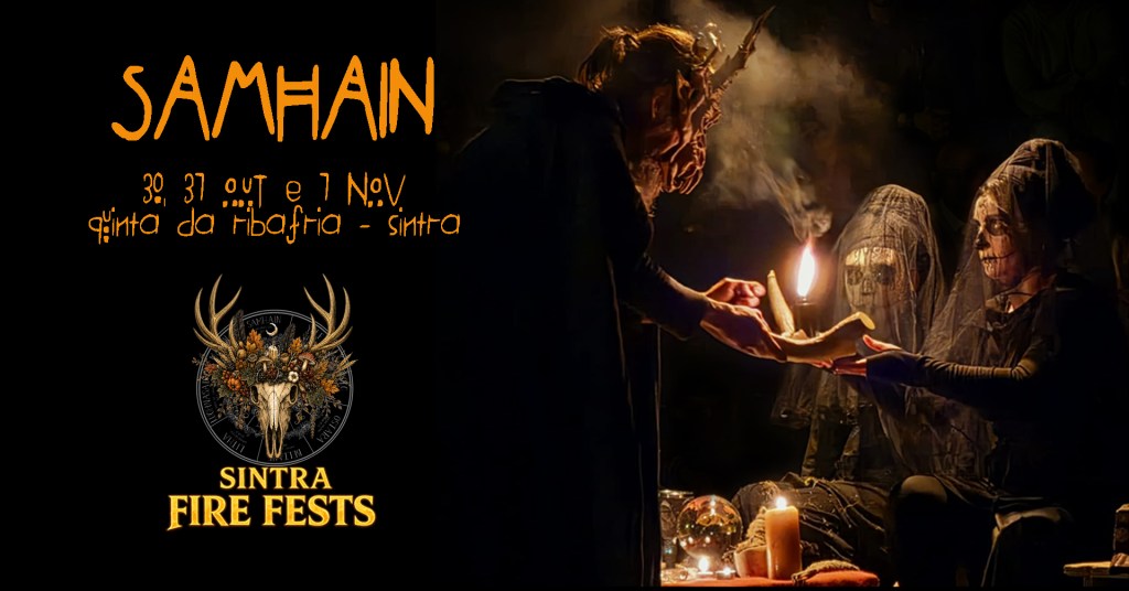 samhain-sintra-fire-fests-quinta-da-ribafria-festival-celta-halloween-sintra-ophiussa-noite-das-bruxas